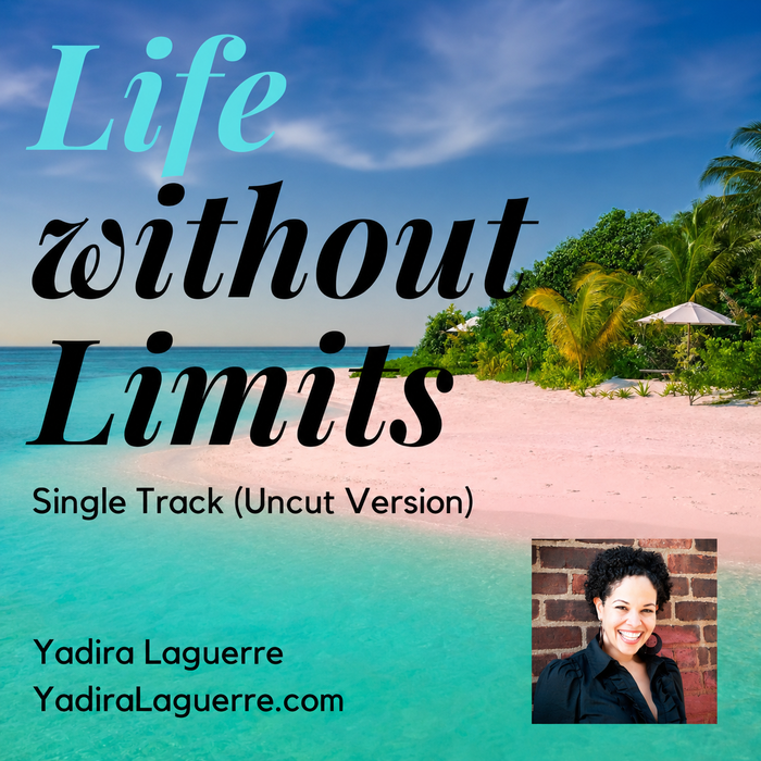 Life Without Limits cover artwork by Yadira Laguerre showing turquoise water, blue sky, white sand, and palm trees